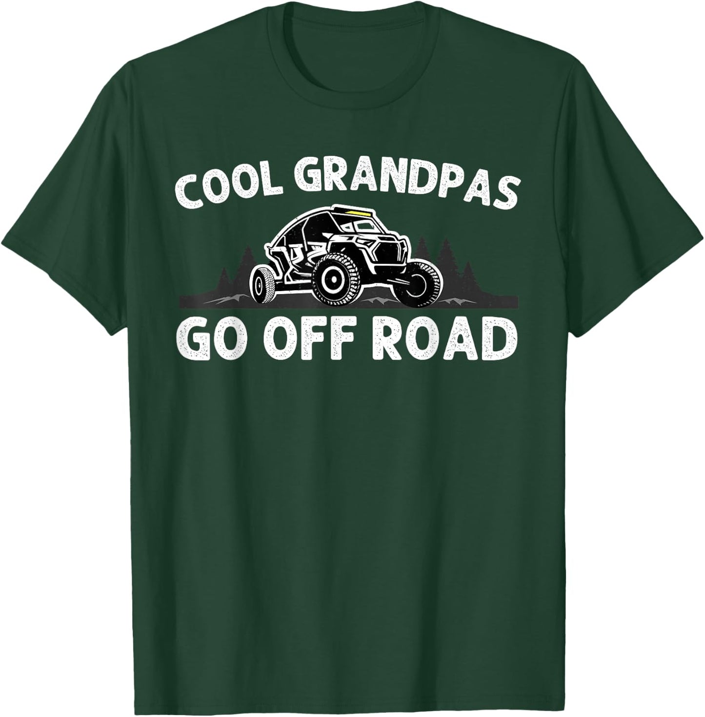 Side By Side Design For Grandpa Men Off Road UTV SxS Riding T-Shirt - T-Shirt | Forest