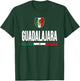 Guadalajara Mexico T-Shirt - T-Shirt | Forest
