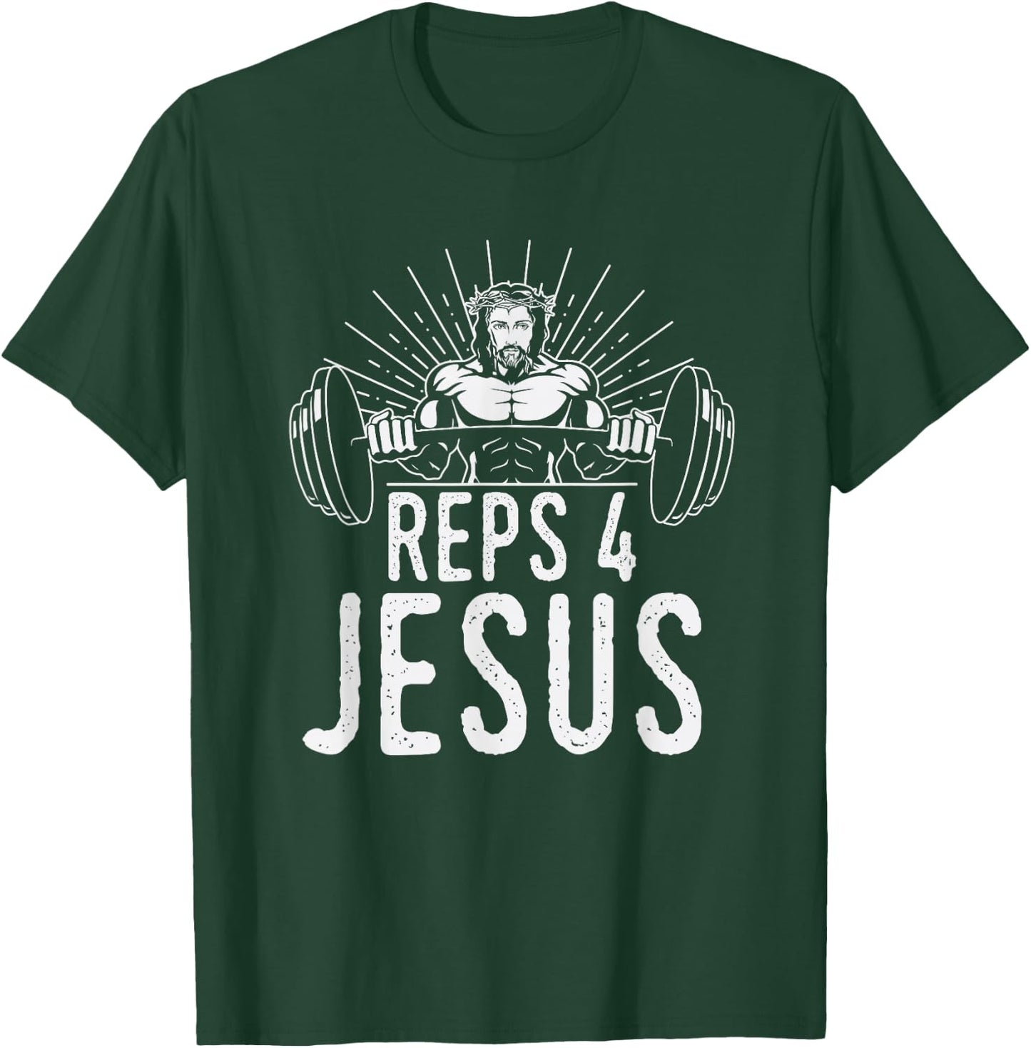 Funny Reps 4 Jesus Gym Weightlifting T-Shirt - T-Shirt | Forest
