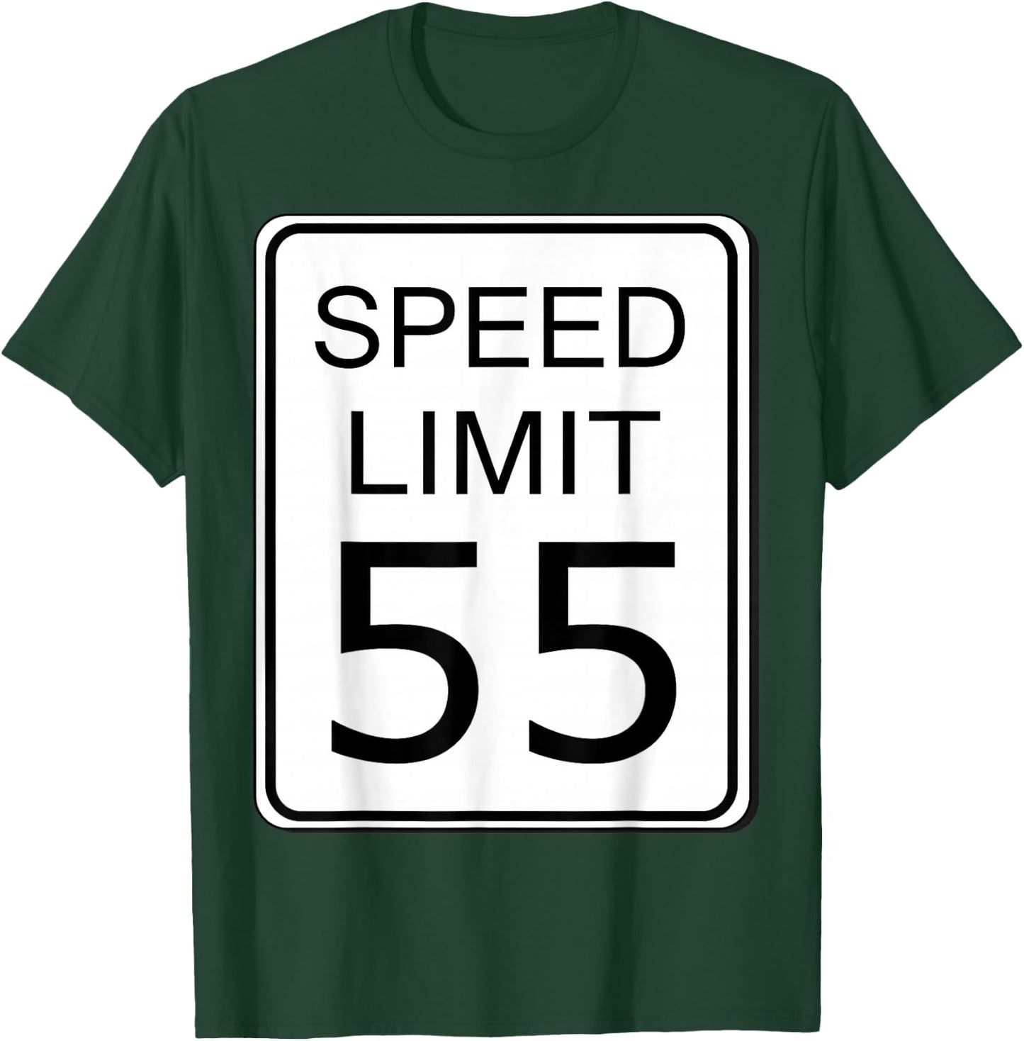 Speed Limit 55 Sign Simple Easy Halloween Costume T-Shirt - T-Shirt | Forest