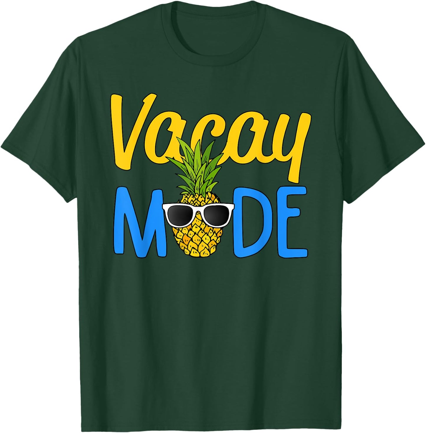 Vacay Mode Pineapple Funny Family Vacation Beach Holiday Men Women Girls Kids T-Shirt - T-Shirt | Forest