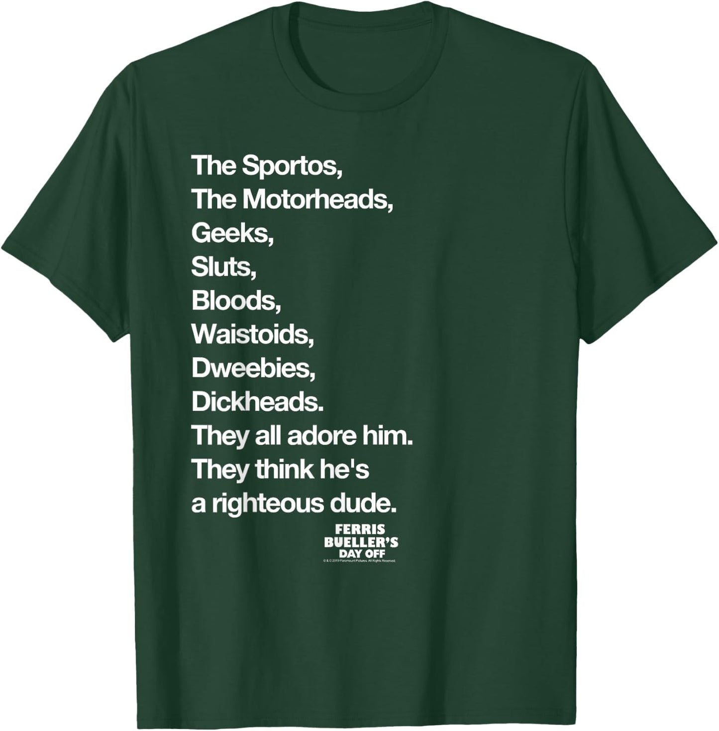 Ferris Bueller's Day Off Righteous Dude List Movie T-Shirt - T-Shirt | Forest