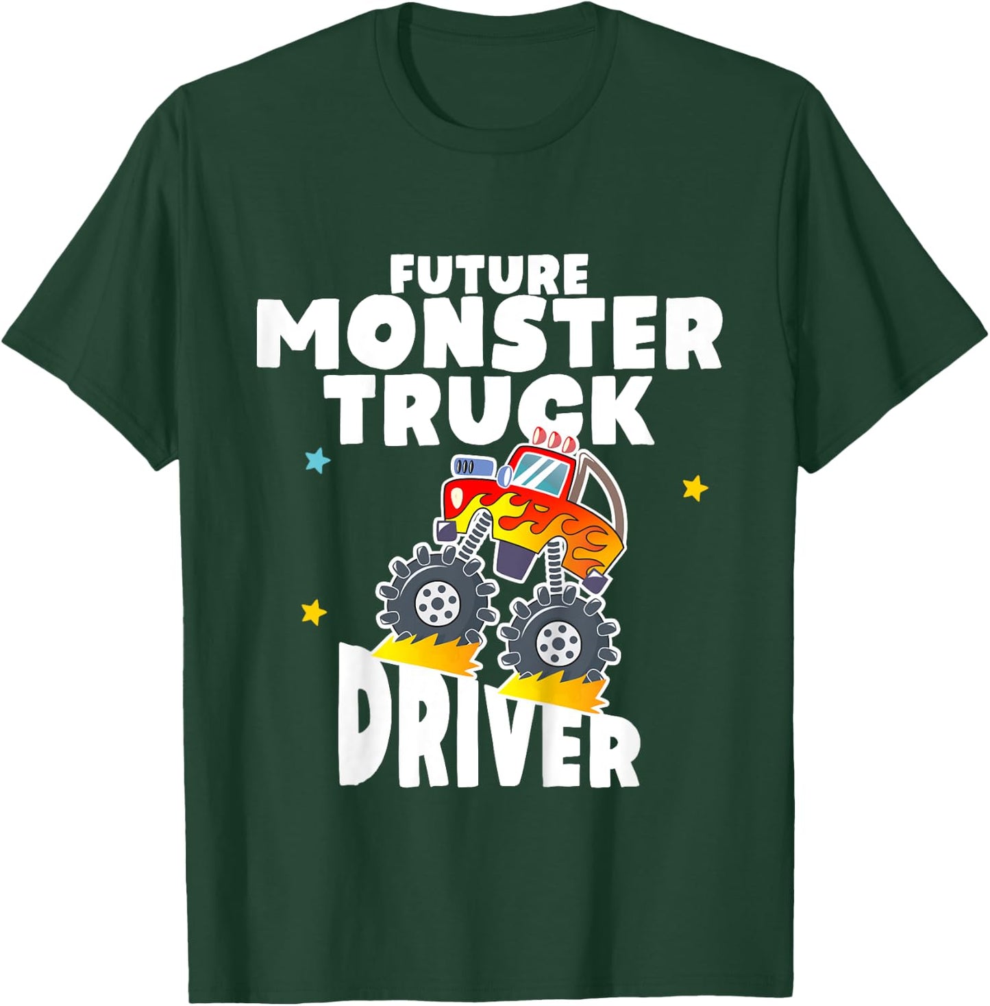 Future Monster Truck Driver - Gift for Toddler T-Shirt - T-Shirt | Forest