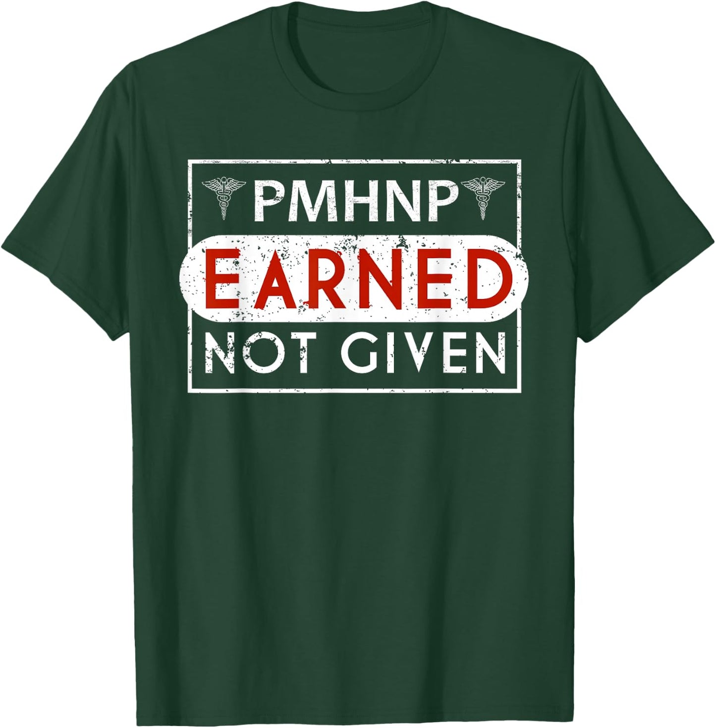 PMHNP Psychiatric Mental Health Nurse Practitioner ahirts T-Shirt - T-Shirt | Forest