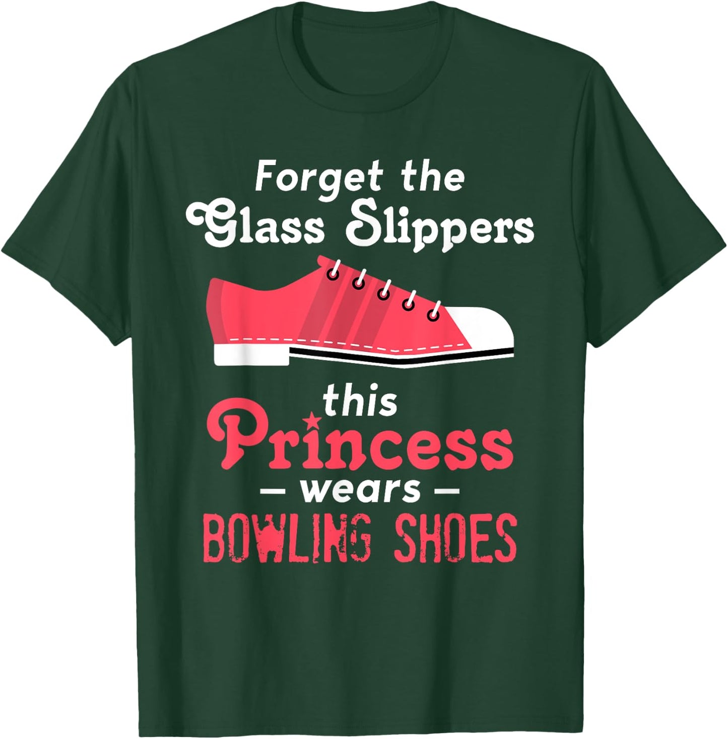 Bowling Shirt Wife Mom Or Girls T-Shirt - T-Shirt | Forest