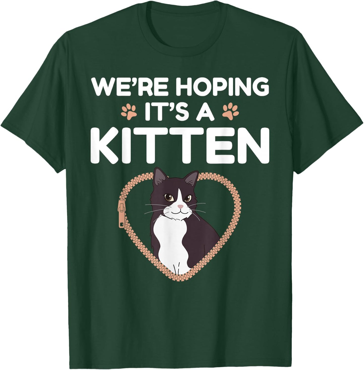 We're Hoping It's A Kitten Cat Pregnancy Announcement T-Shirt - T-Shirt | Forest