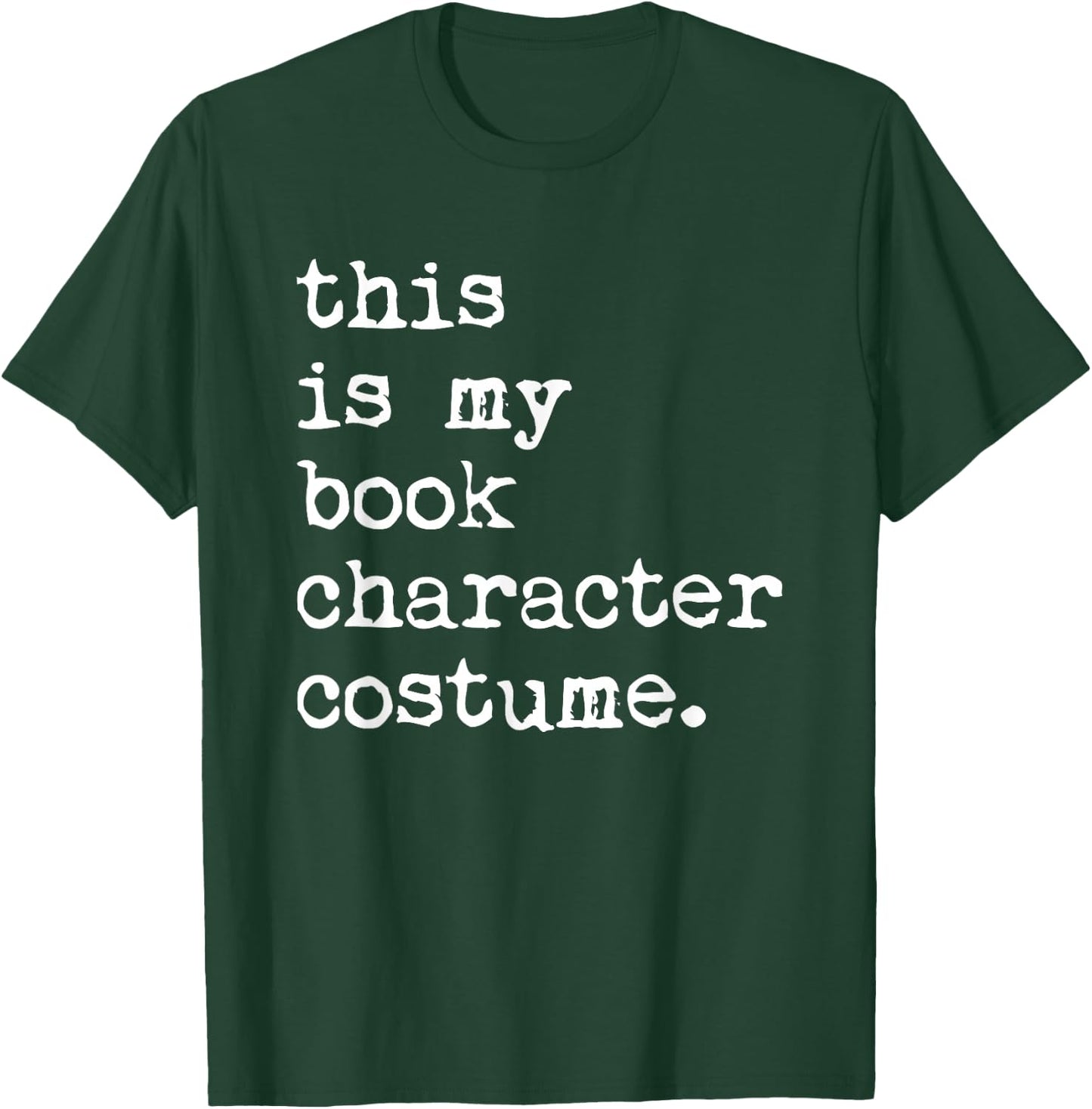 This Is My Book Character Costume Halloween Funny Kids Adult T-Shirt - T-Shirt | Forest