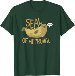 Seal Of Approval From A Seal Animal Nice T Shirt T-Shirt - T-Shirt | Forest