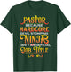 Pastor Because Devil Stomping Ninja Isn't Job Title Gifts T-Shirt - T-Shirt | Forest