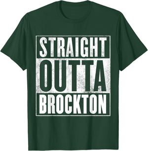 Brockton - STRAIGHT OUTTA BROCKTON Shirt T-Shirt - T-Shirt | Forest