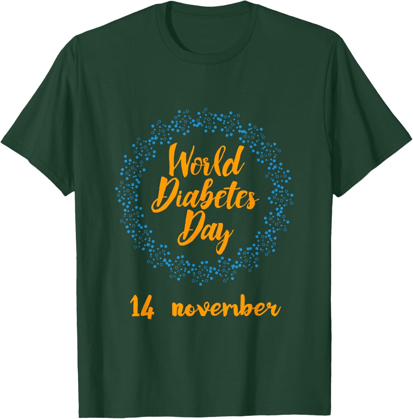 World Diabetes Day T-Shirt - T-Shirt | Forest
