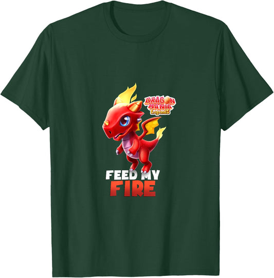 Dragon Mania Legends "Feed My Fire" T-Shirt - T-Shirt | Forest