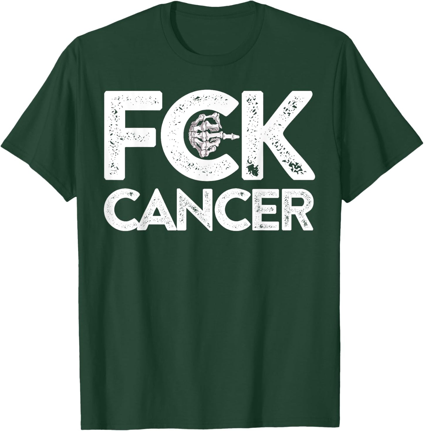 Fuck Cancer - Fuck Cancer T-Shirt - T-Shirt | Forest