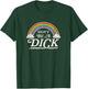 Retro Vintage Style Funny Adult Humor Gift Don't Be A Dick T-Shirt - T-Shirt | Forest