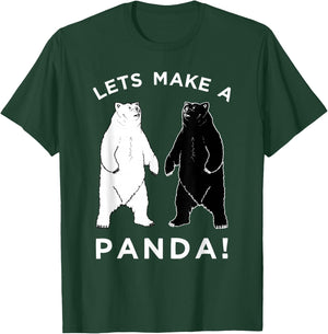 Lets Make A Panda , Funny Bear T-Shirt - T-Shirt | Forest