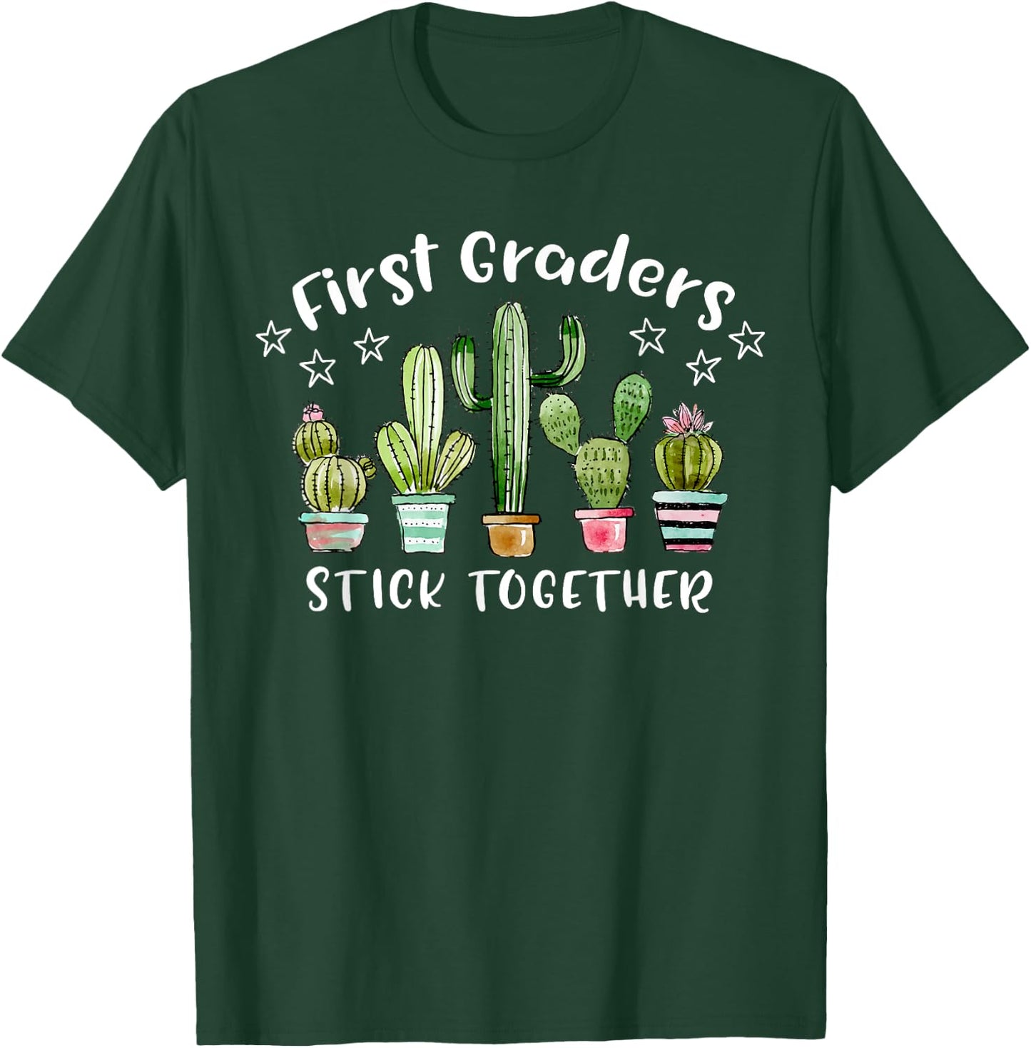 First Graders Stick Together Cactus 1st Grade Funny Teacher T-Shirt - T-Shirt | Forest