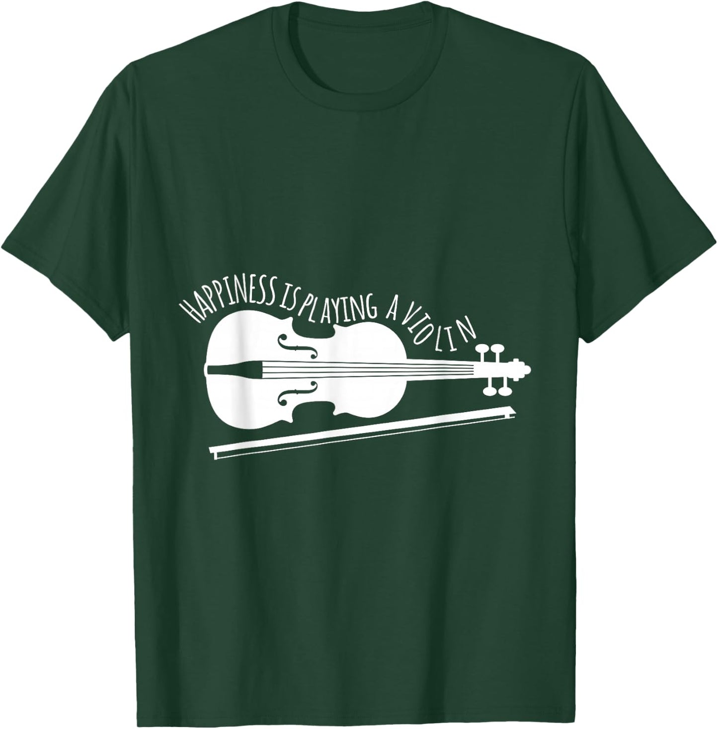Hapiness Is Playing Violin Musician Gift T-Shirt - T-Shirt | Forest