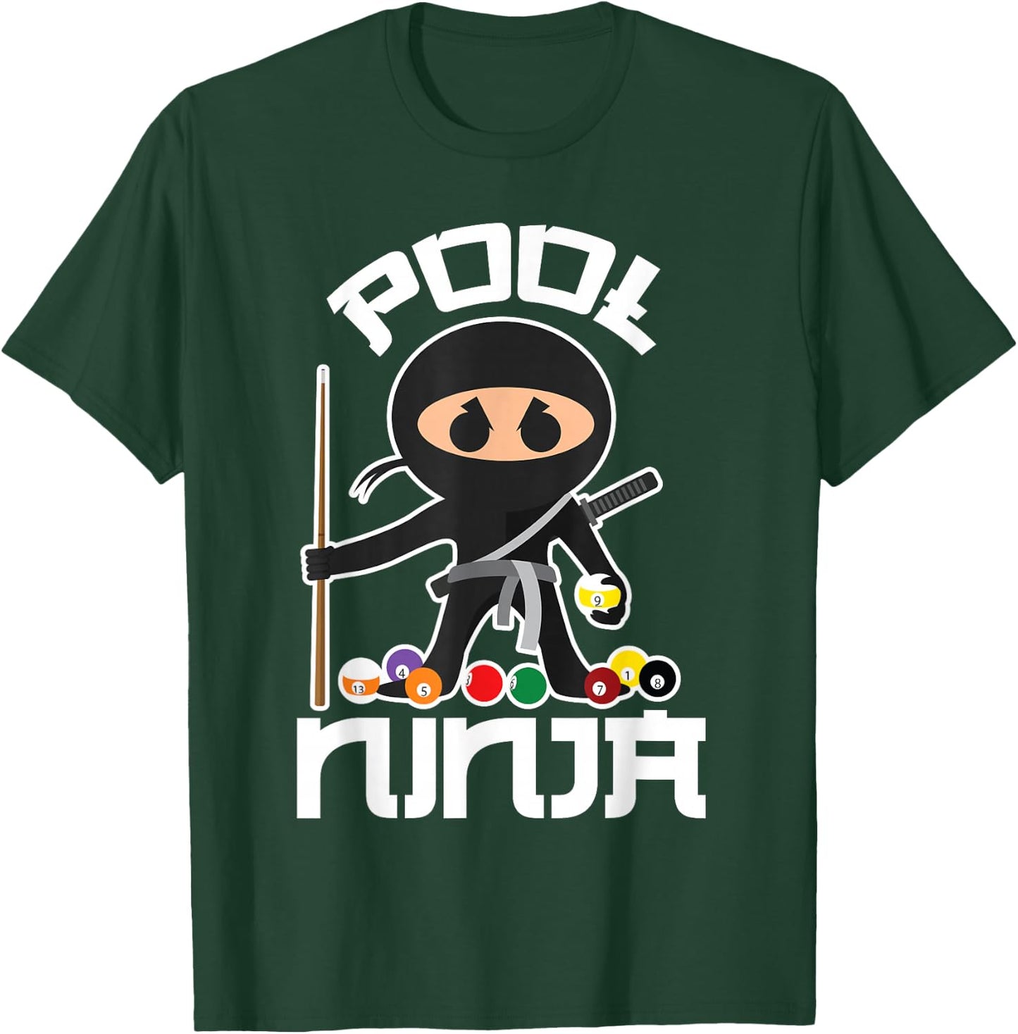 Pool Ninja Shirt | Cute Pocket Billiards Lover Gift T-Shirt - T-Shirt | Forest