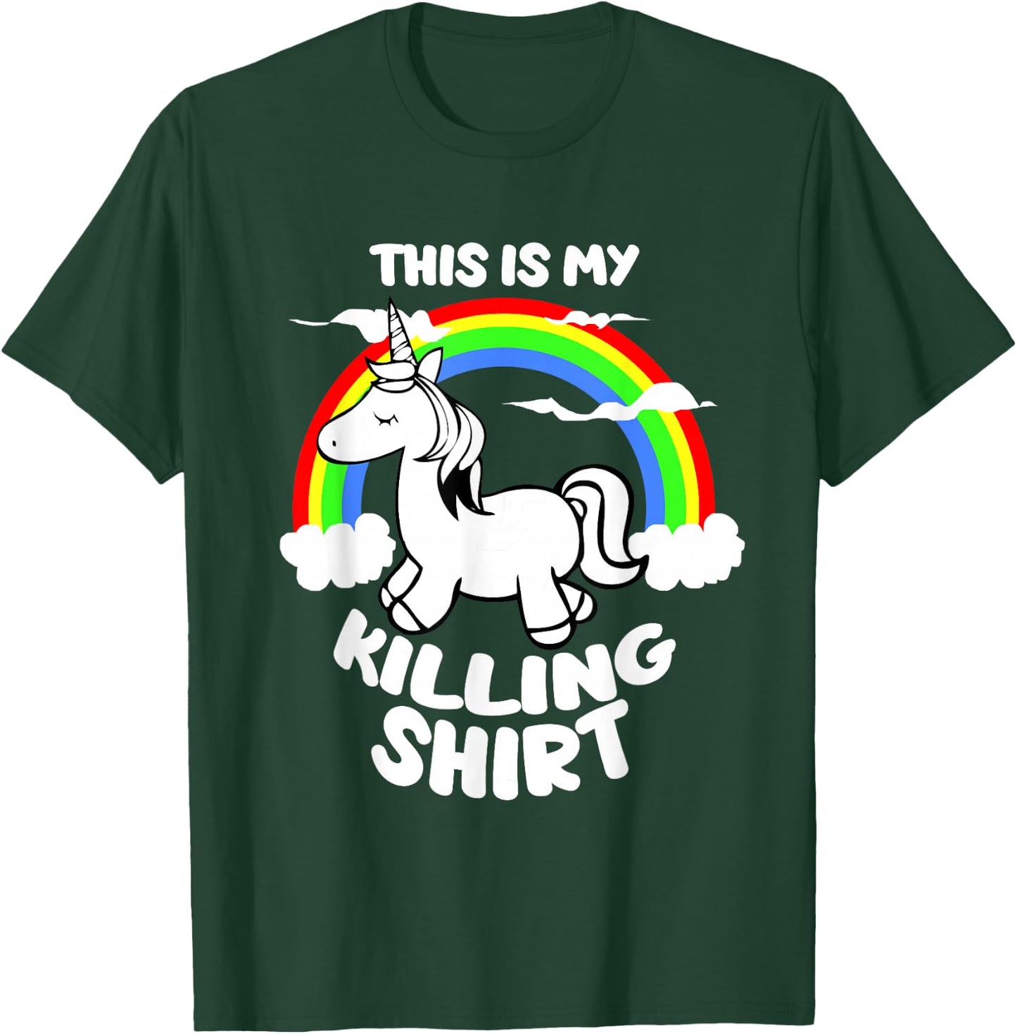 This Is My Killing Unicorn T-Shirt - T-Shirt | Forest