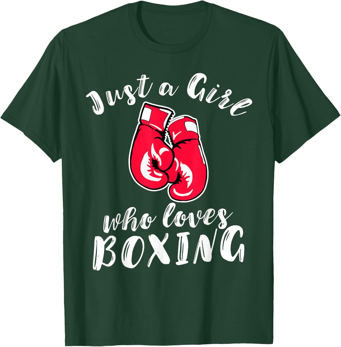 Just a Girl Who Loves Boxing Girls Boxing T-Shirt - T-Shirt | Forest
