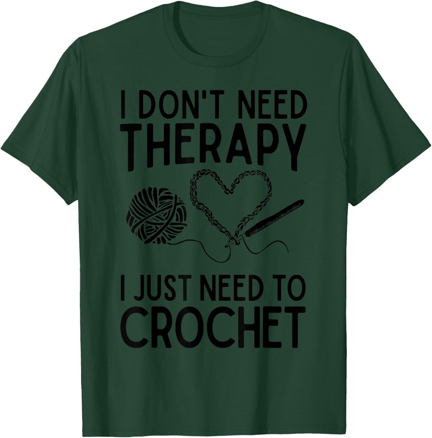 Funny Crocheting Design Girls Crocheter Crochet T-Shirt - T-Shirt | Forest