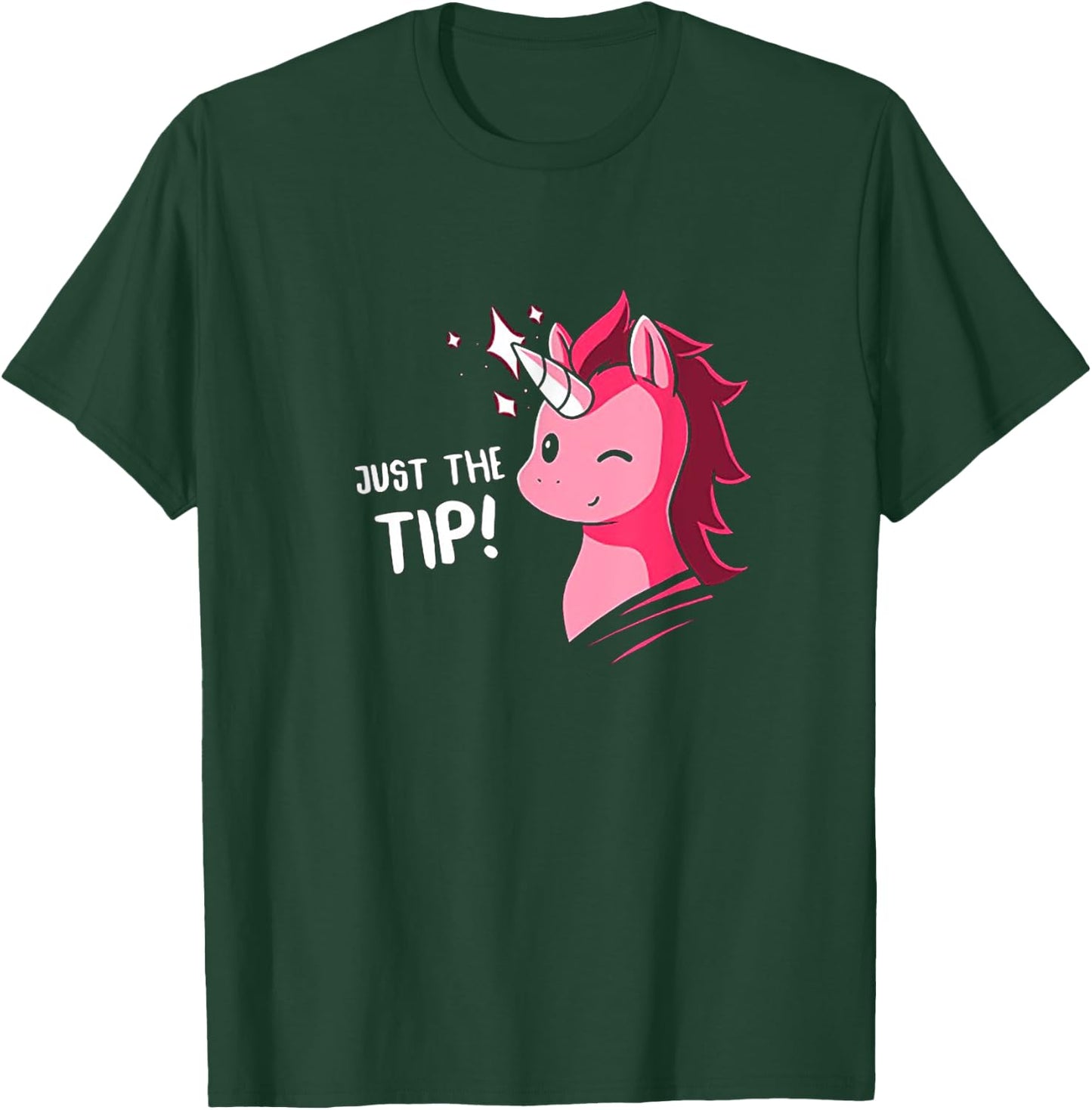 Just the Tip Unicorn T-Shirt - T-Shirt | Forest