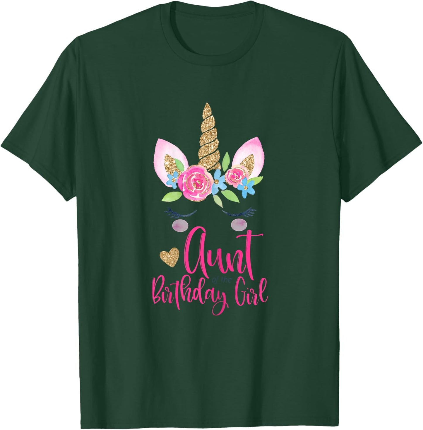 Unicorn Aunt of the Birthday Girl Shirt Matching Party T-Shirt - T-Shirt | Forest