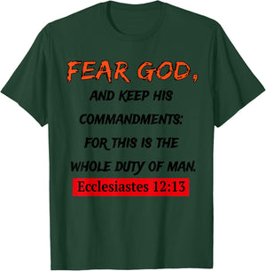 Fear God and keep His Commandments Apparel T-Shirt - T-Shirt | Forest