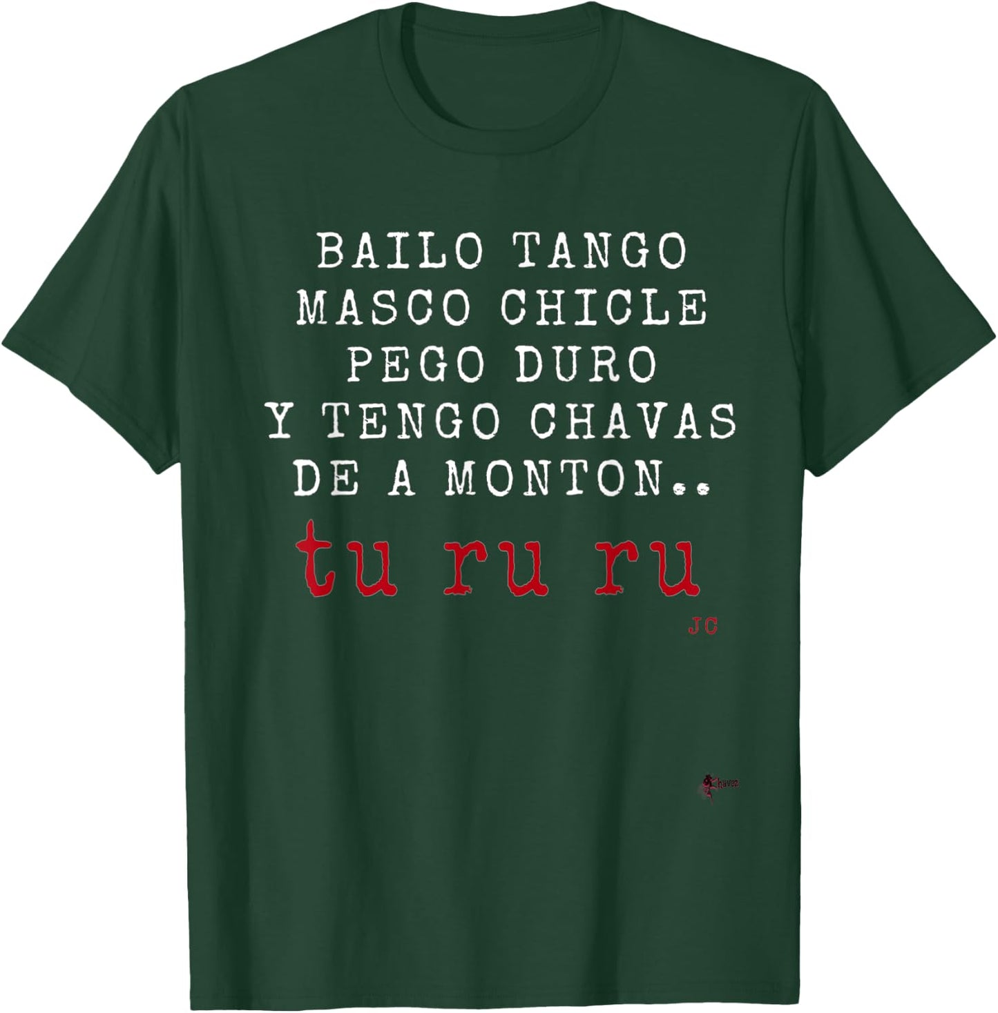 TURURU Bailo Tango...Spanish Nostalgia T-Shirt - T-Shirt | Forest