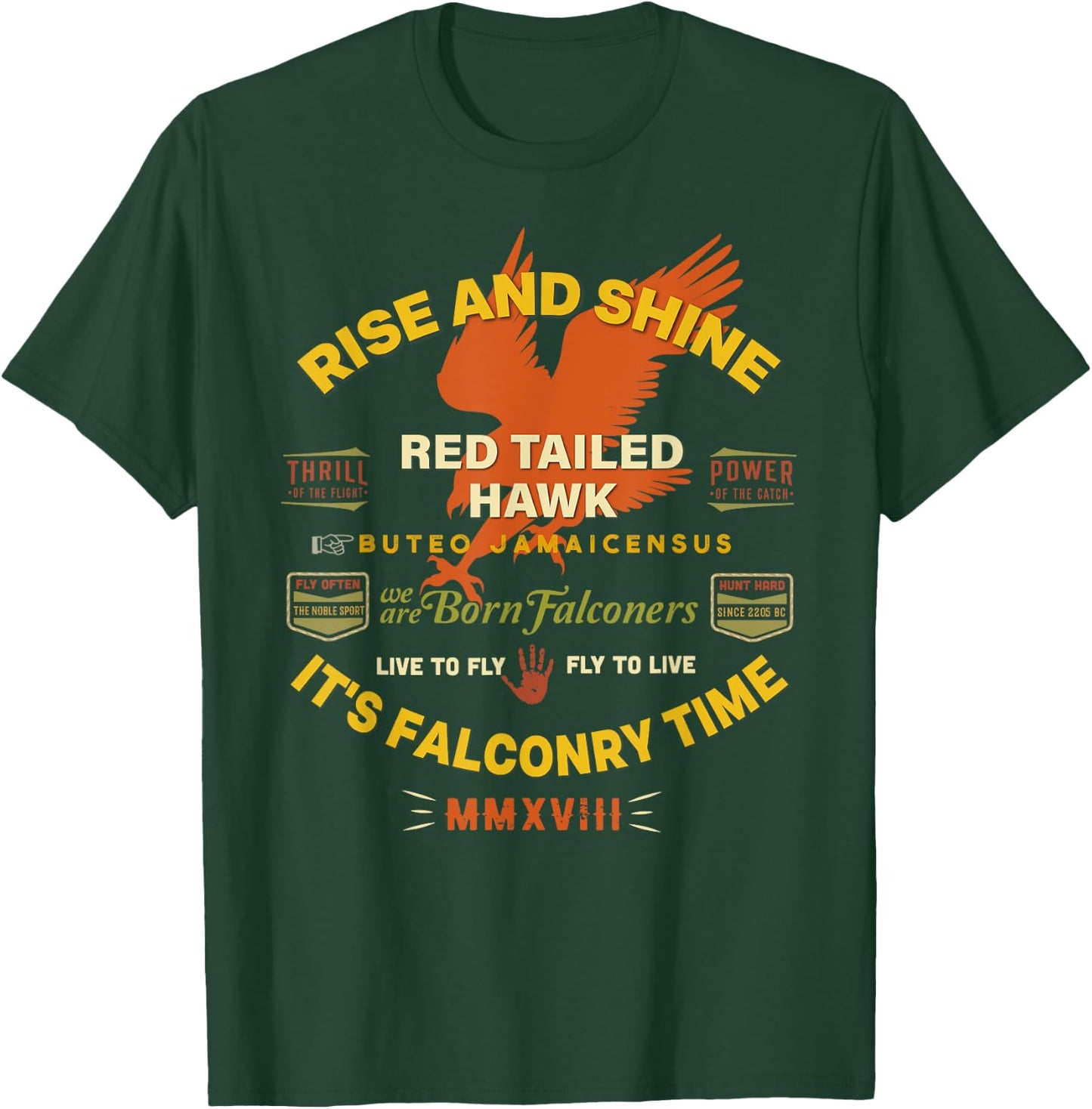 It's Falconry Time! Red Tail Hawk Graphic for Falconers T-Shirt - T-Shirt | Forest