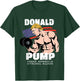 Funny Trump Gym Gift Donald Pump Muscle Weigh Lifting T-Shirt - T-Shirt | Forest