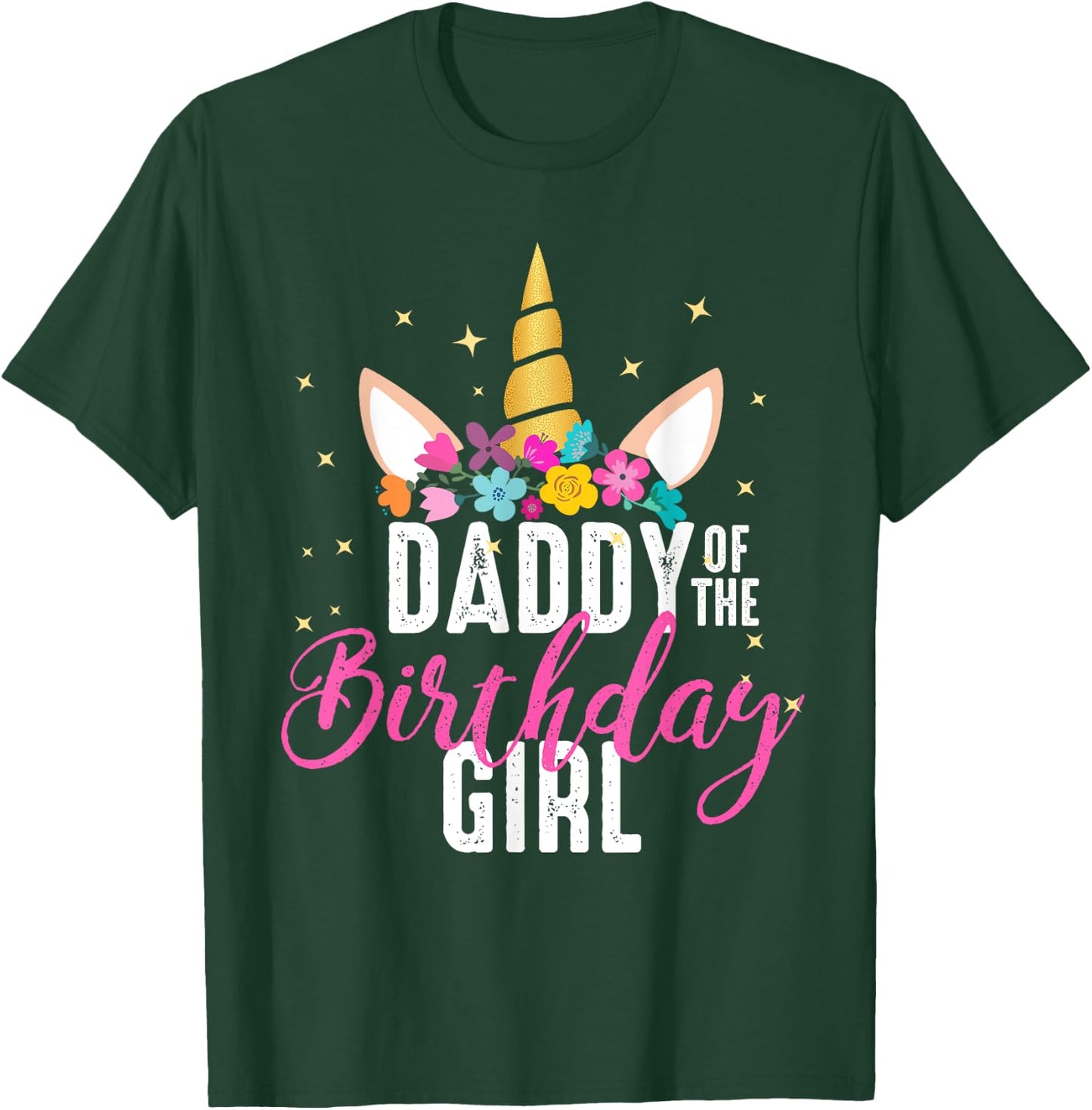 Daddy Of The Birthday Girl Father Gift Unicorn Birthday T-Shirt - T-Shirt | Forest