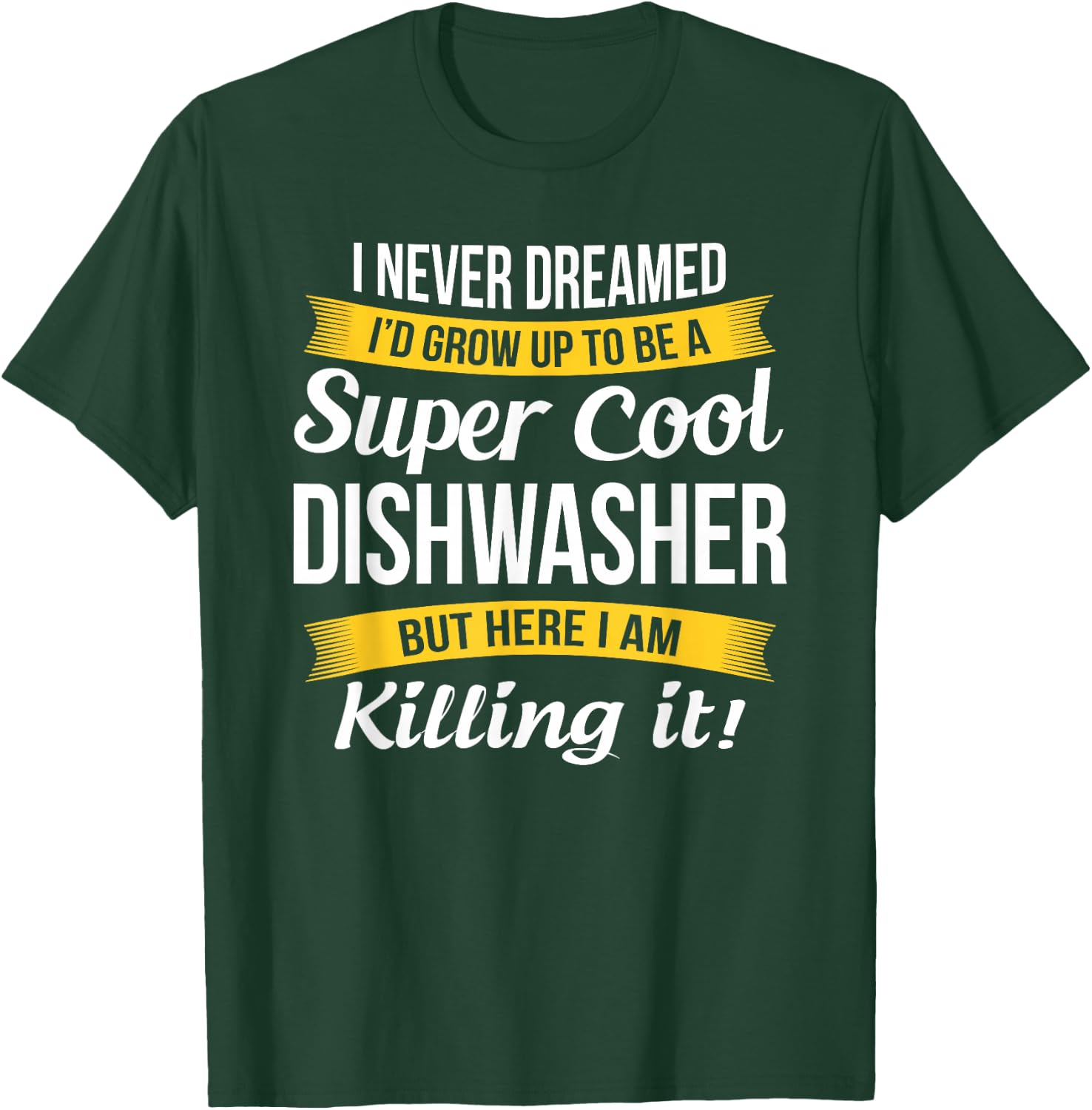 Dishwasher Shirt Funny Gift T-Shirt - T-Shirt | Forest