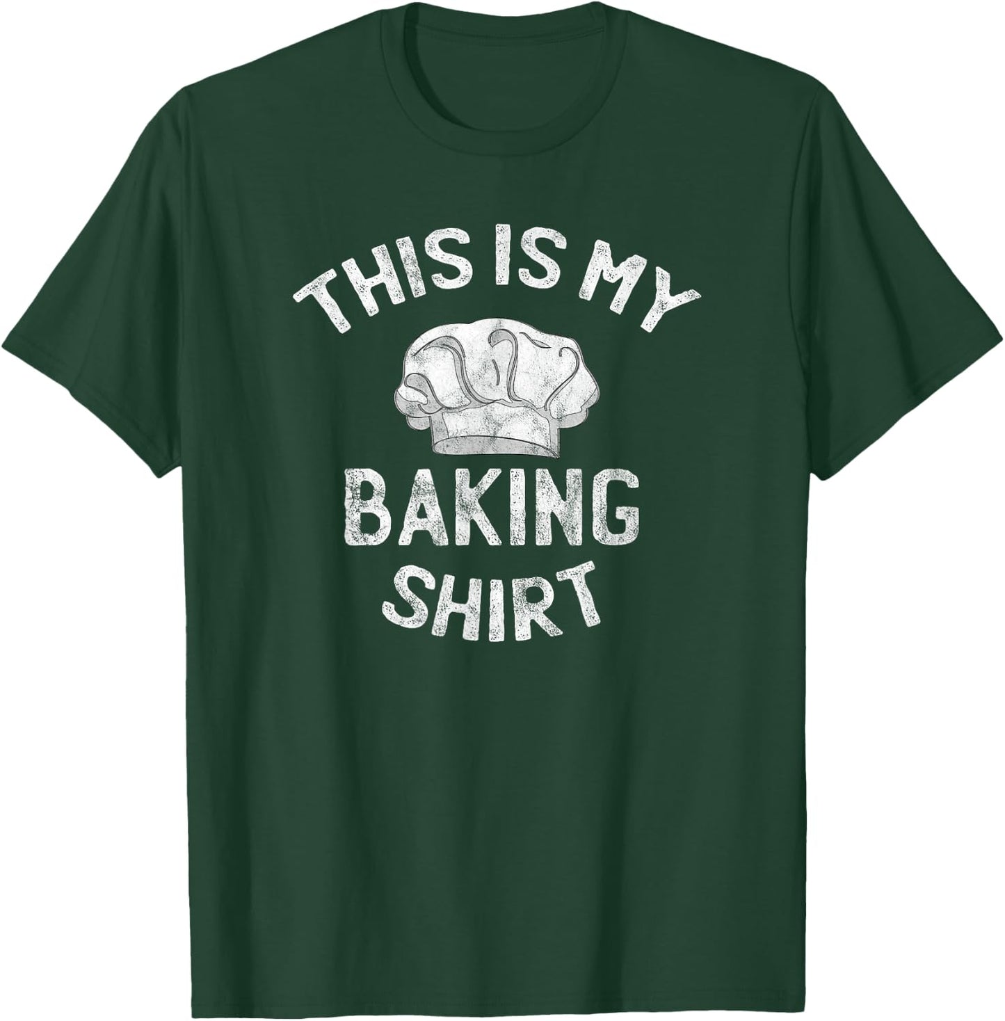 This Is My Baking Shirt Baking Gift Bakers Chef Hat T-Shirt - T-Shirt | Forest