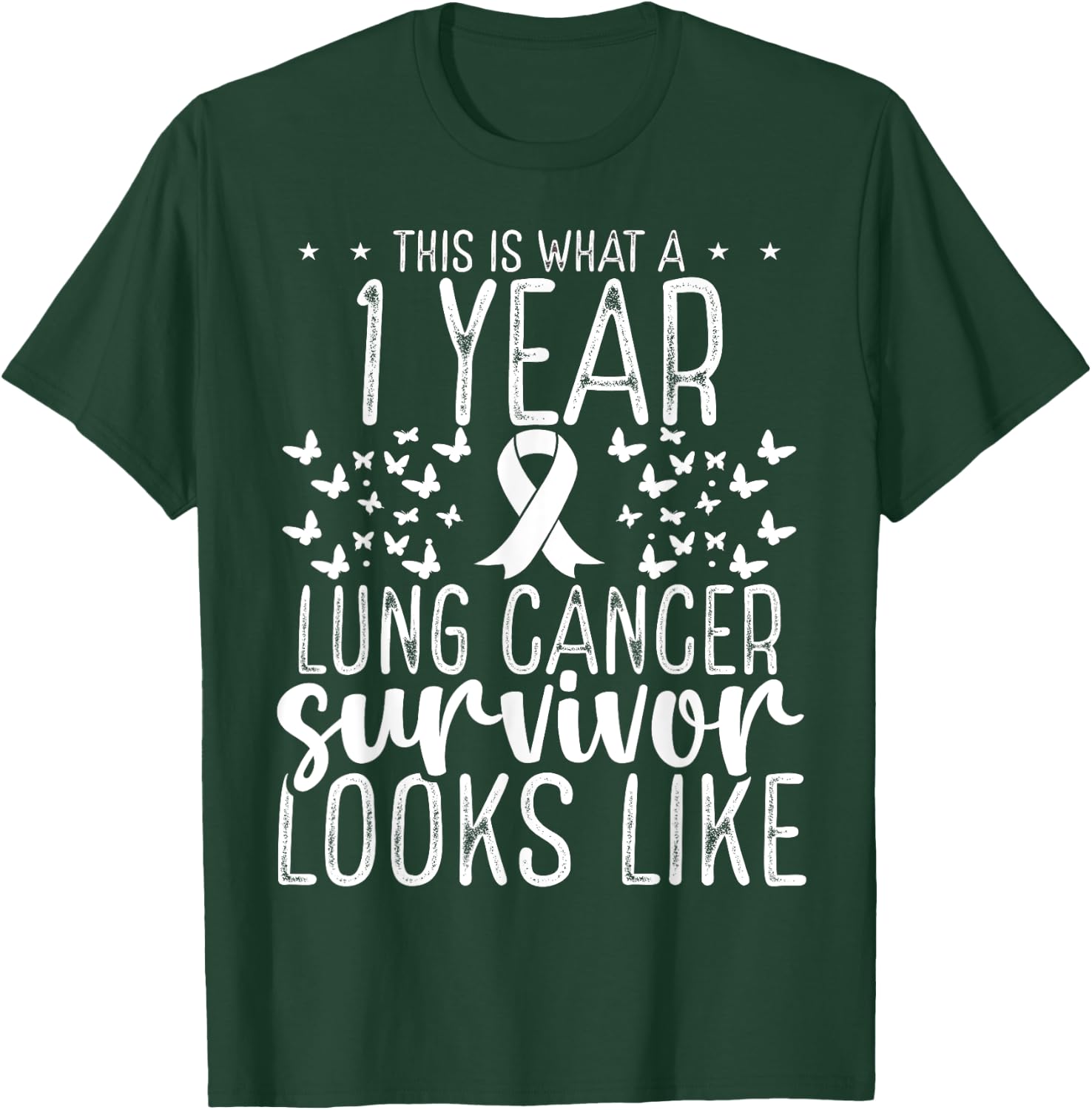 1 Year Lung Cancer Survivor Ribbon Lung Cancer Awareness T-Shirt - T-Shirt | Forest