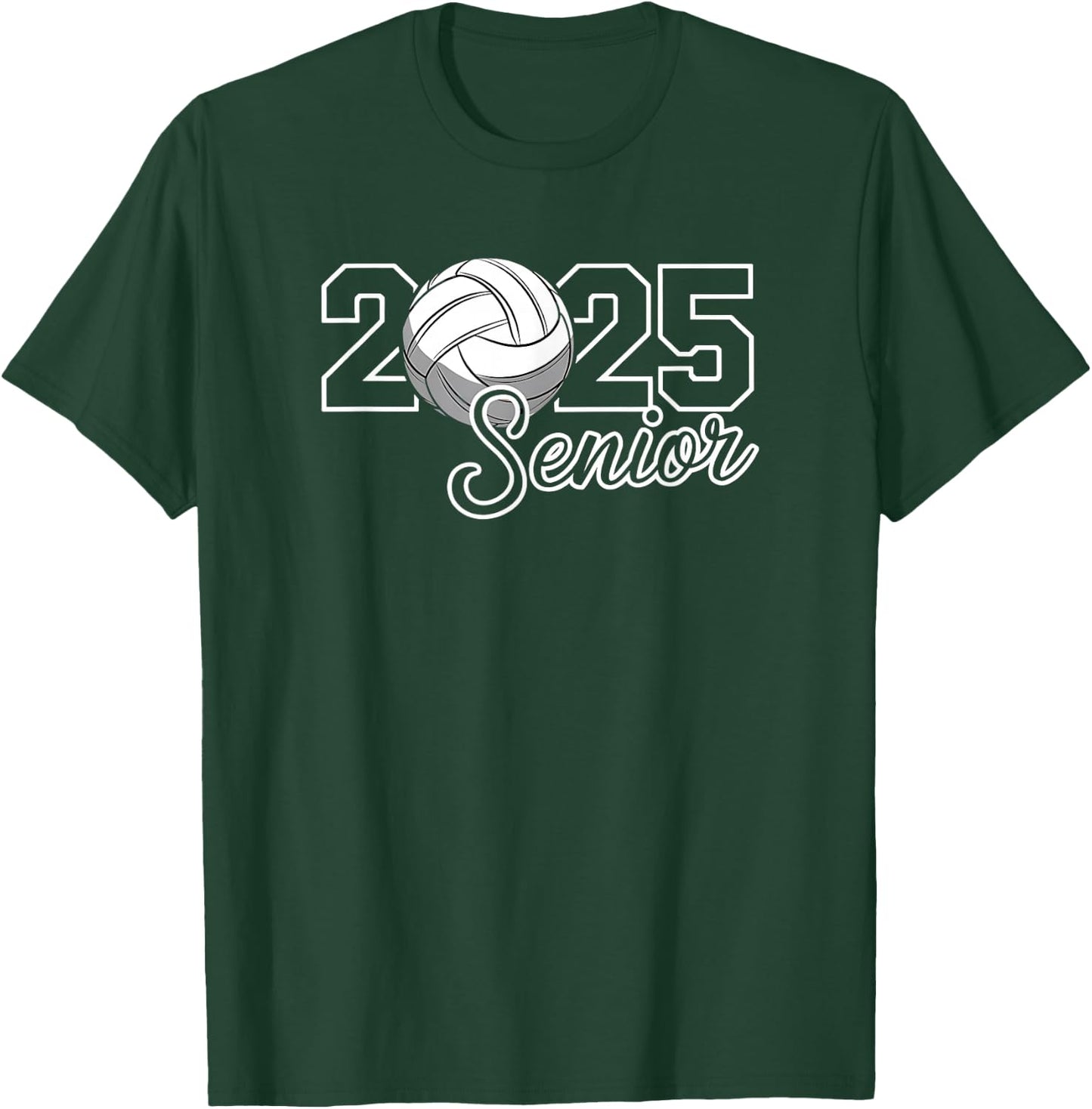 Senior 2025 Volleyball Mom High School Graduation Outfit Fun T-Shirt - T-Shirt | Forest