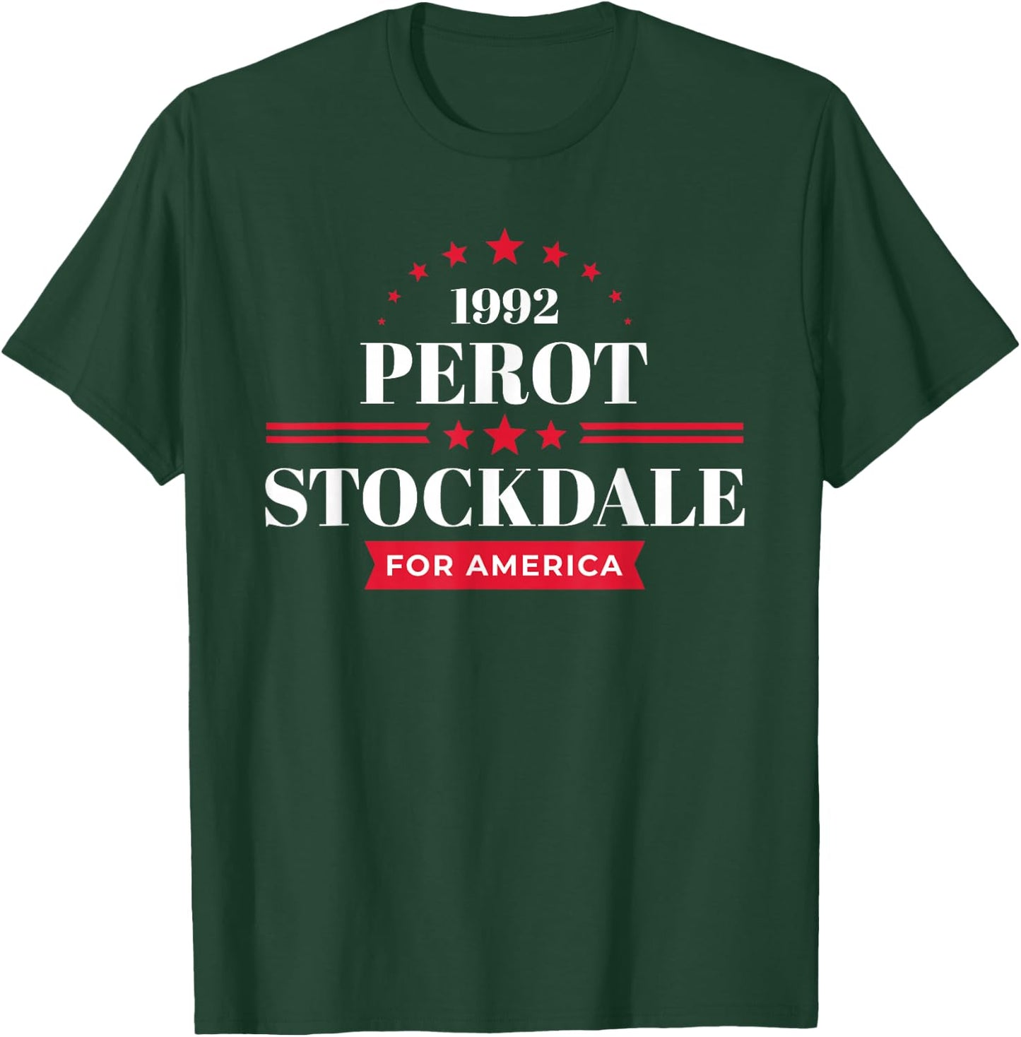 Ross Perot James Stockdale 1992 Campaign T-Shirt - T-Shirt | Forest