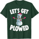 Christmas Snowman Let's Get Plowed Xmas T-Shirt - T-Shirt | Forest