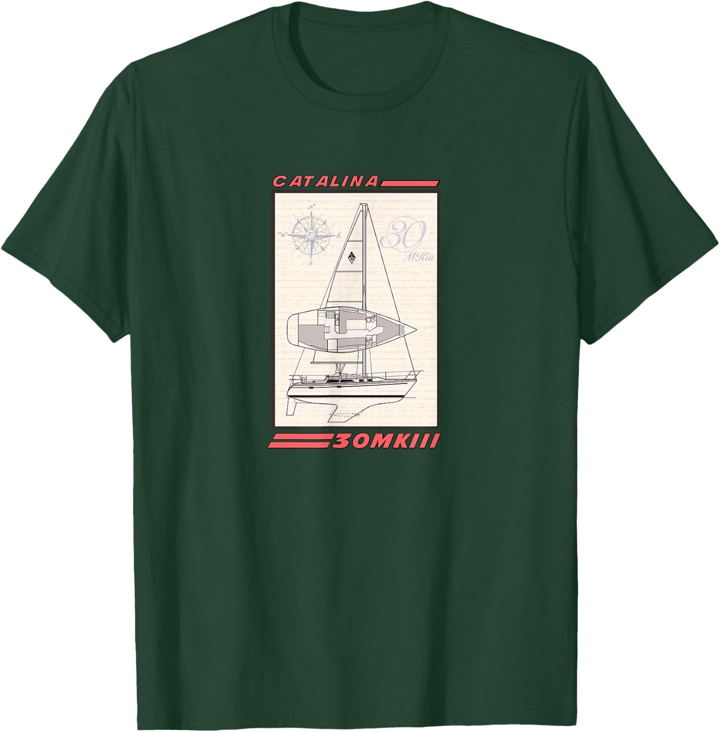 Catalina 30 MKII Sailboat T-Shirt - T-Shirt | Forest