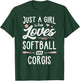Just A Girl Who Loves Softball And Corgis Gift Women T-Shirt - T-Shirt | Forest