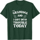 My Grandma and I Got Into Trouble Today T Shirt for Kids T-Shirt - T-Shirt | Forest