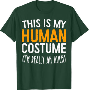 This Is My Human Costume I'm Really An Alien Shirt Adult Kid T-Shirt - T-Shirt | Forest
