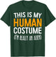 This Is My Human Costume I'm Really An Alien Shirt Adult Kid T-Shirt - T-Shirt | Forest