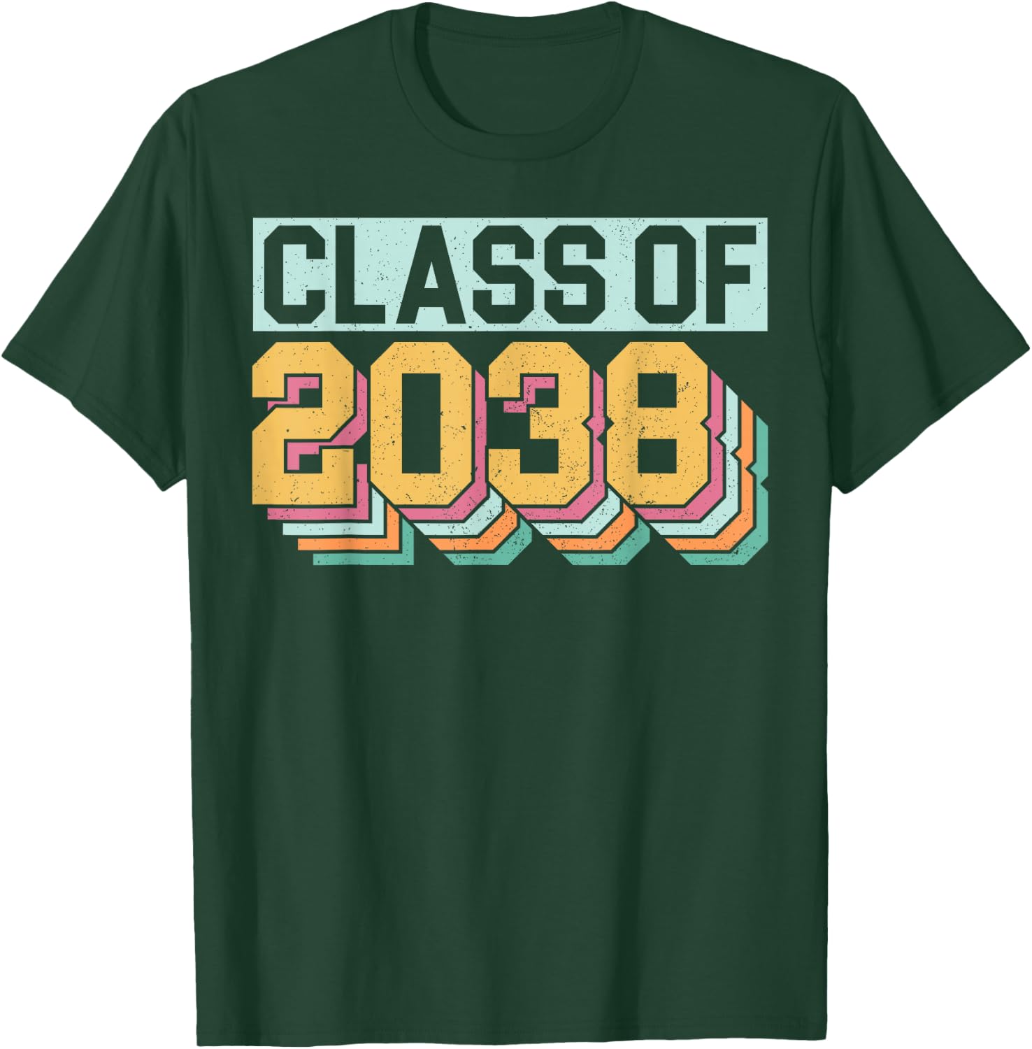 Class Of 2038 Future Graduates Design Funny Pre K Graduation T-Shirt - T-Shirt | Forest