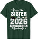 Proud Sister of A 2026 Kindergarten Graduate T-Shirt - T-Shirt | Forest
