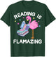 Reading is Flamazing Funny Flamingo Book Lover Reader Gift T-Shirt - T-Shirt | Forest