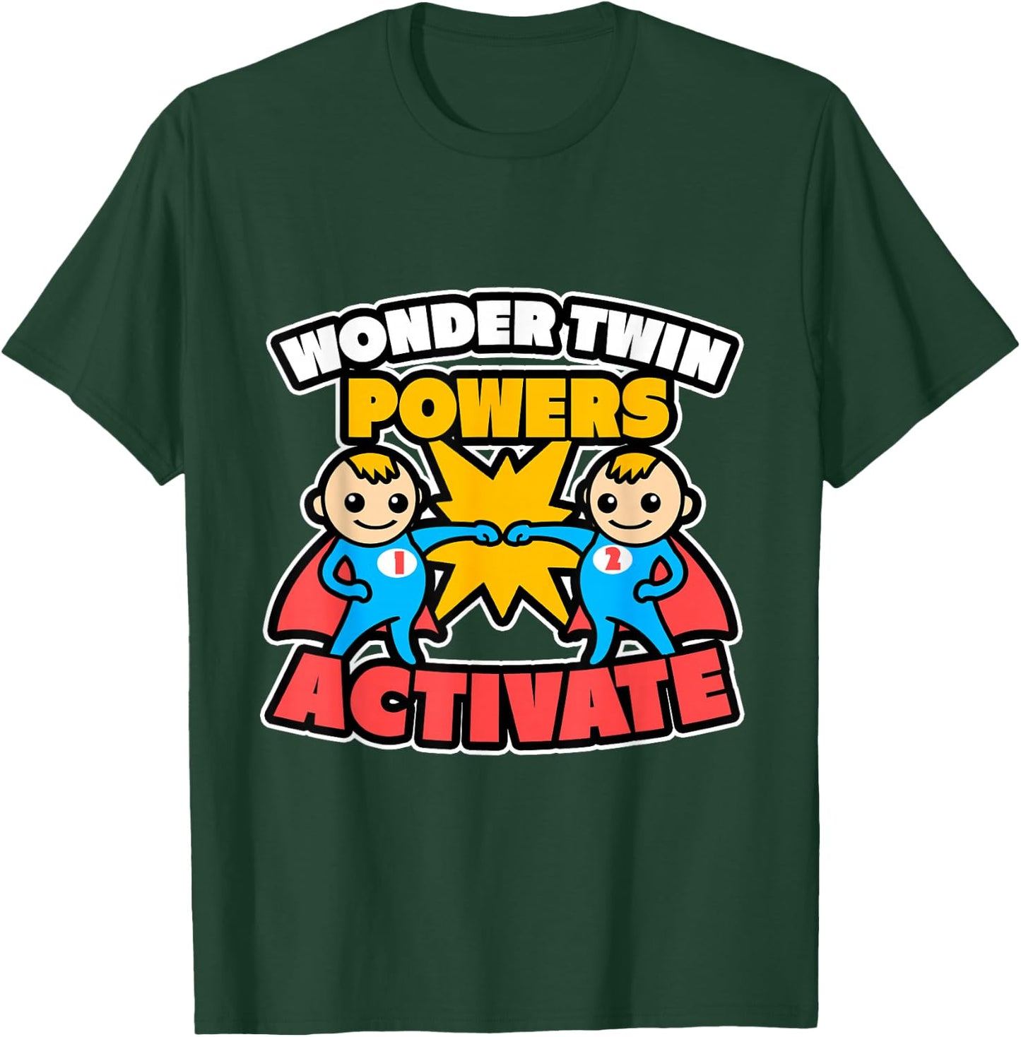 Wonder Twin Powers Activate Funny Brother Sister Gift Shirt T-Shirt - T-Shirt | Forest