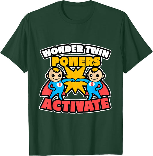 Wonder Twin Powers Activate Funny Brother Sister Gift Shirt T-Shirt - T-Shirt | Forest