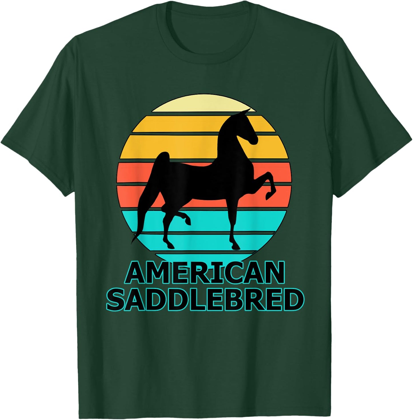 World Champion Saddlebred, Training 3 Gaited Horses, Equine T-Shirt - T-Shirt | Forest