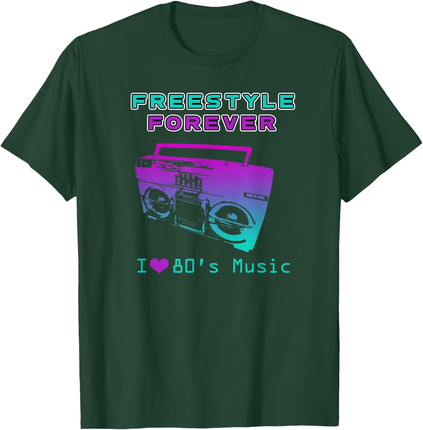 80's Freestyle Music I Love The Eighties T-Shirt - T-Shirt | Forest
